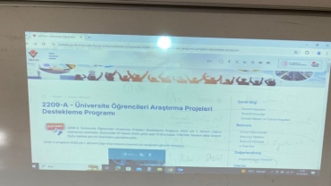TÜBİTAK 2209-A Üniversite Öğrencileri Araştırma Projeleri Bilgilendirme Toplantısı